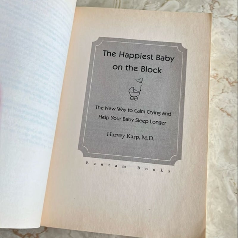 The Happiest Baby on the Block; Fully Revised and Updated Second Edition