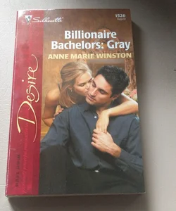 Billionaire Bachelors - Gray