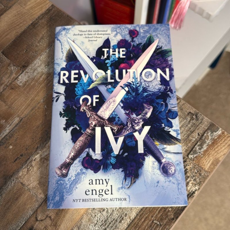 The Revolution of Ivy by Amy Engel