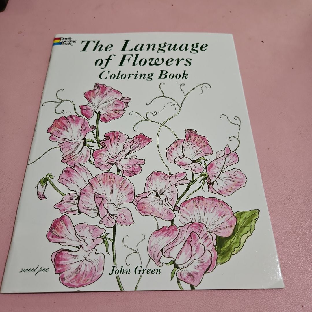 The Language of Flowers Coloring Book by John Green