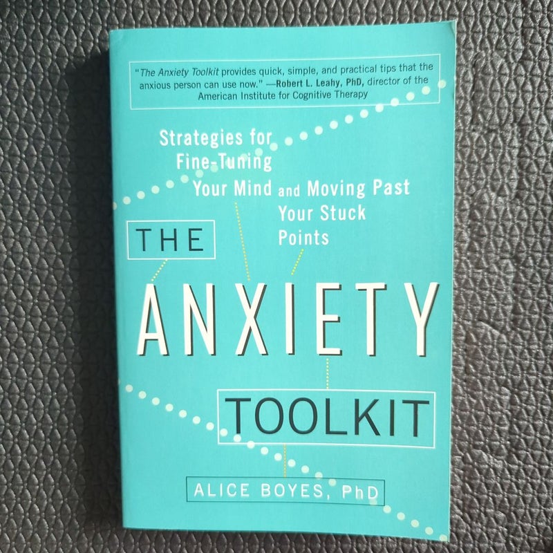 The Anxiety Toolkit