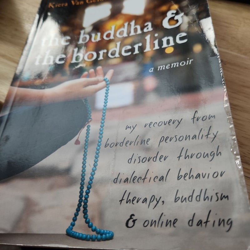 The Buddha and the Borderline