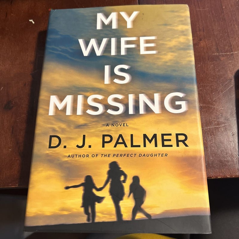 My Wife Is Missing