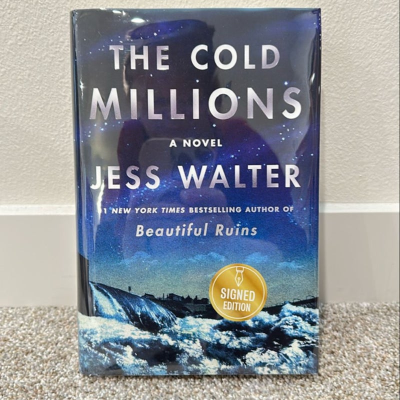 (Signed) The Cold Millions