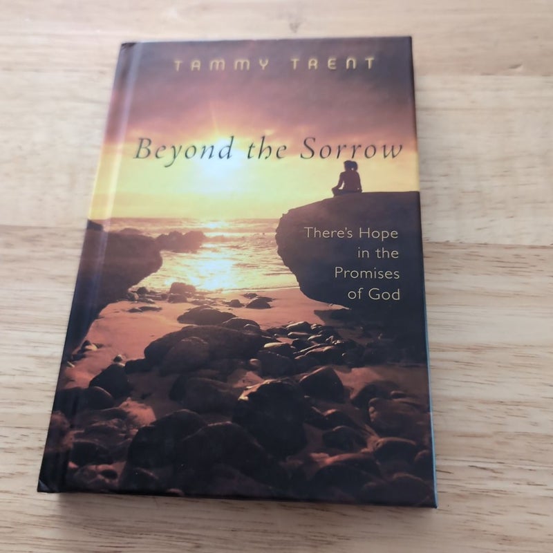 Beyond the Sorrow