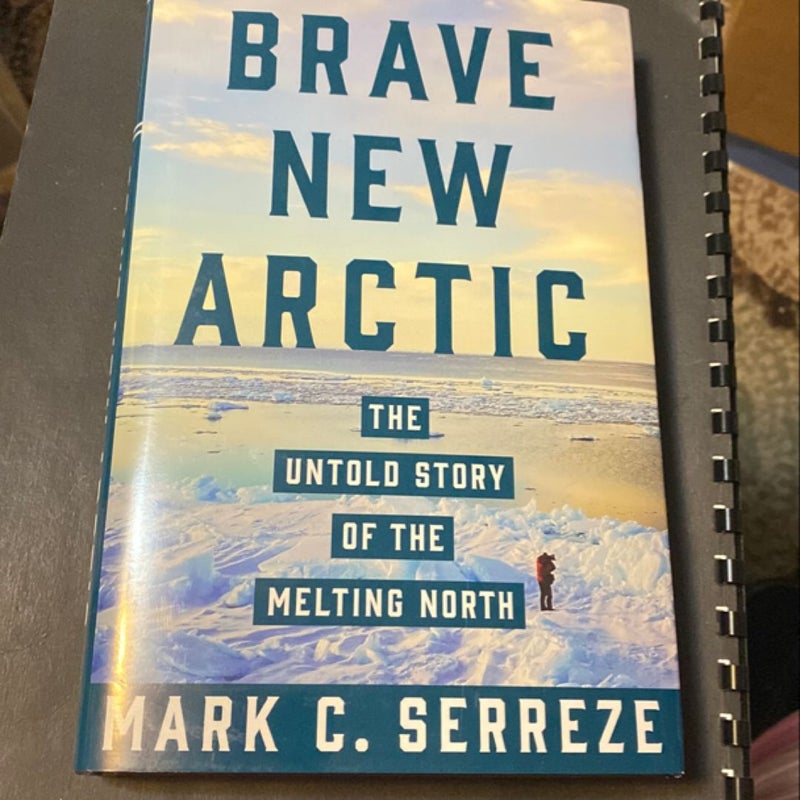 Brave New Arctic