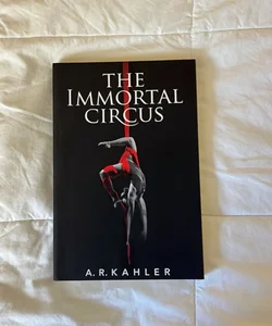 The Immortal Circus