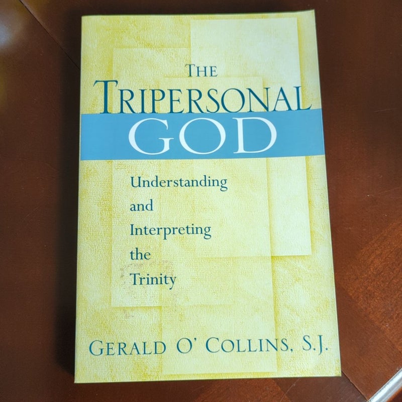 The Tripersonal God