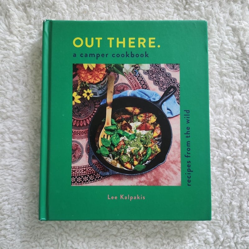 Out There: a Camper Cookbook