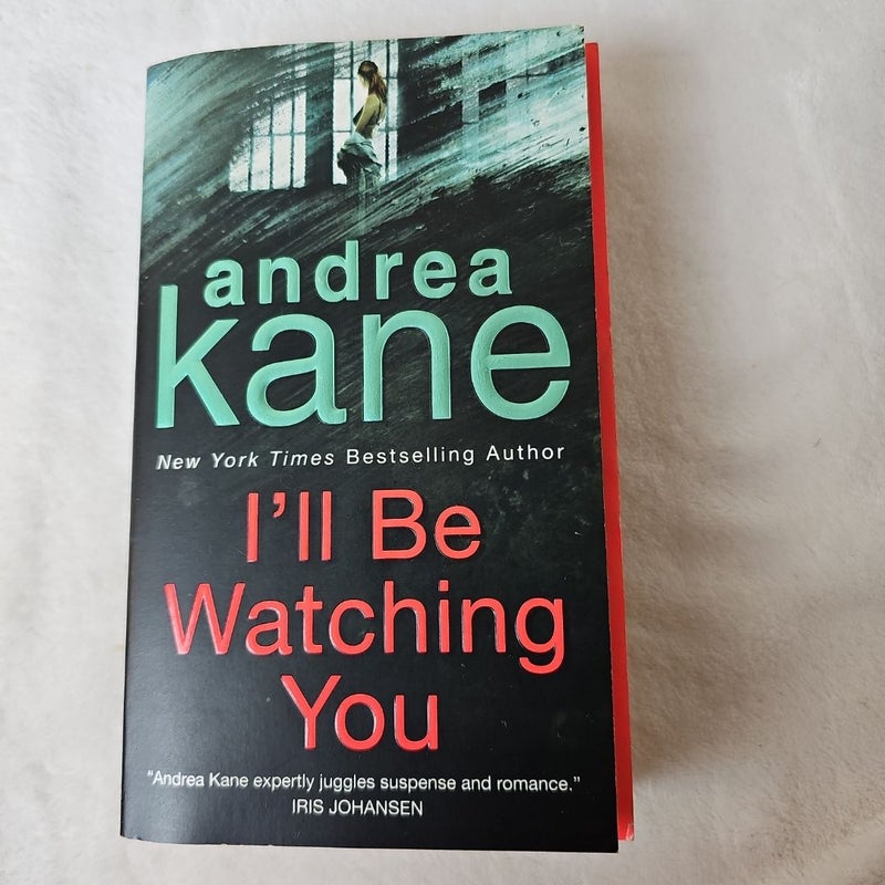 I'll Be Watching You