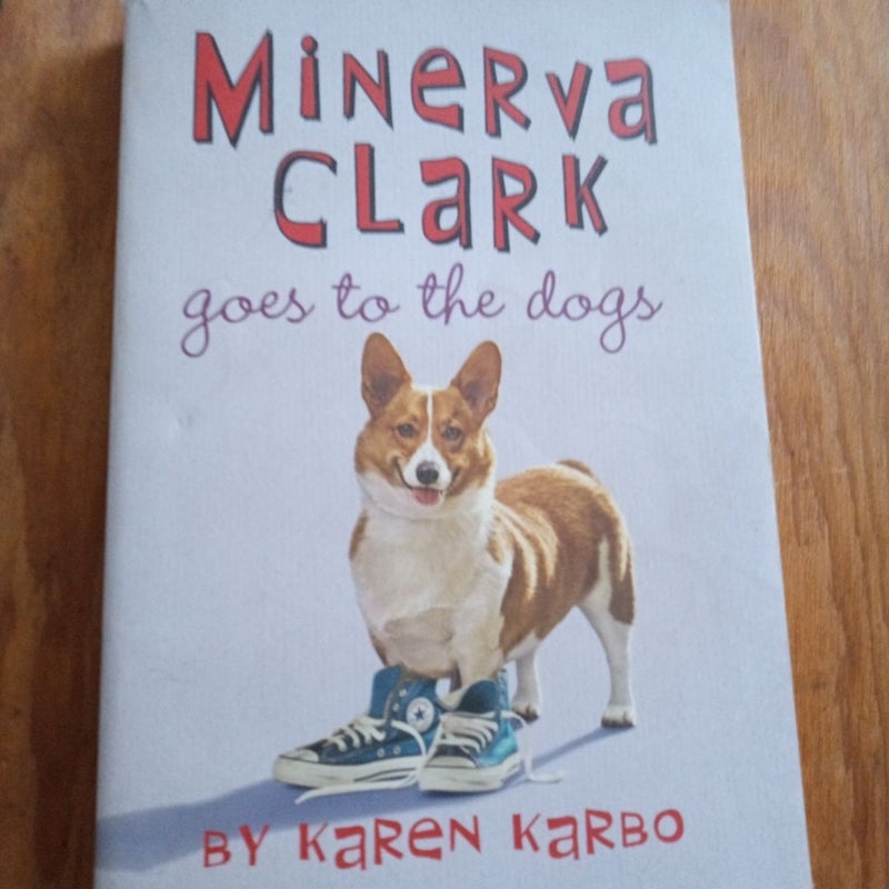 Minerva Clark goes to the dogs