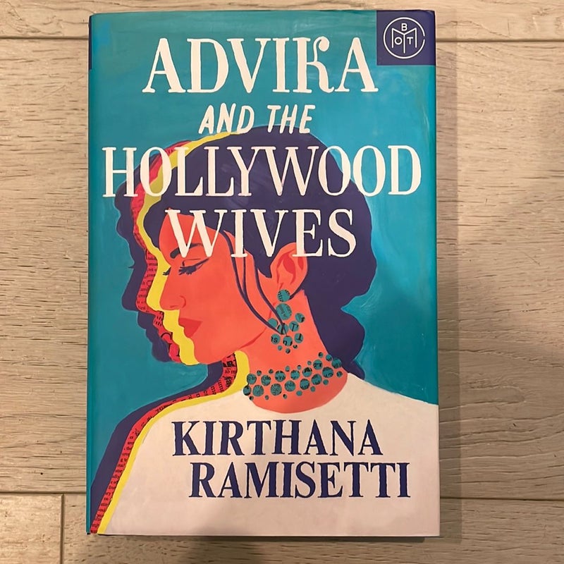 Advika and the Hollywood Wives