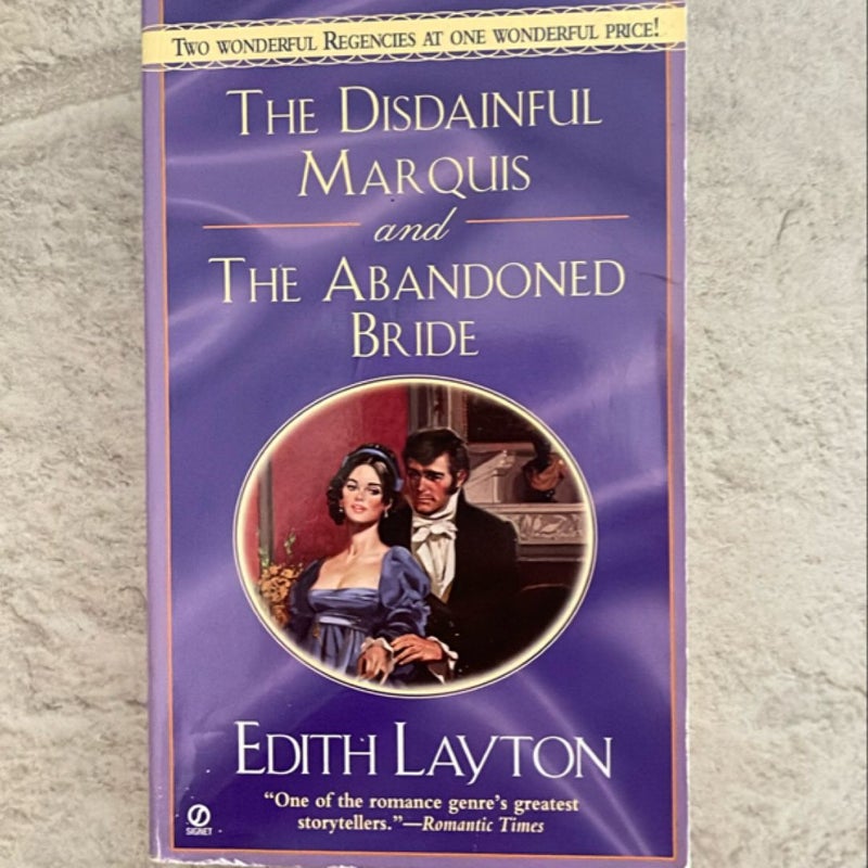 The Disdainful Marquis and the Abandoned Bride