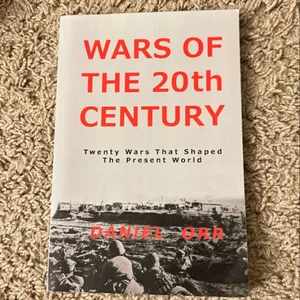 Wars of the 20th Century