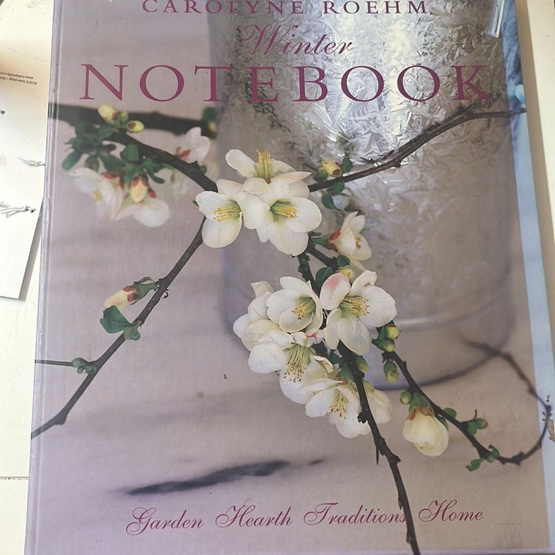 Carolyne Roehm's Winter Notebook