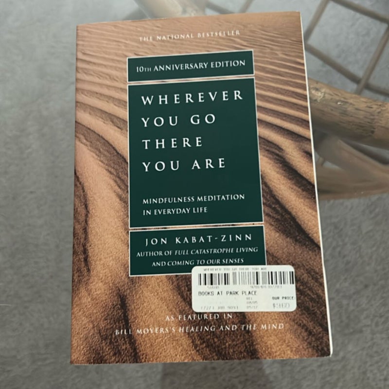 Wherever You Go, There You Are