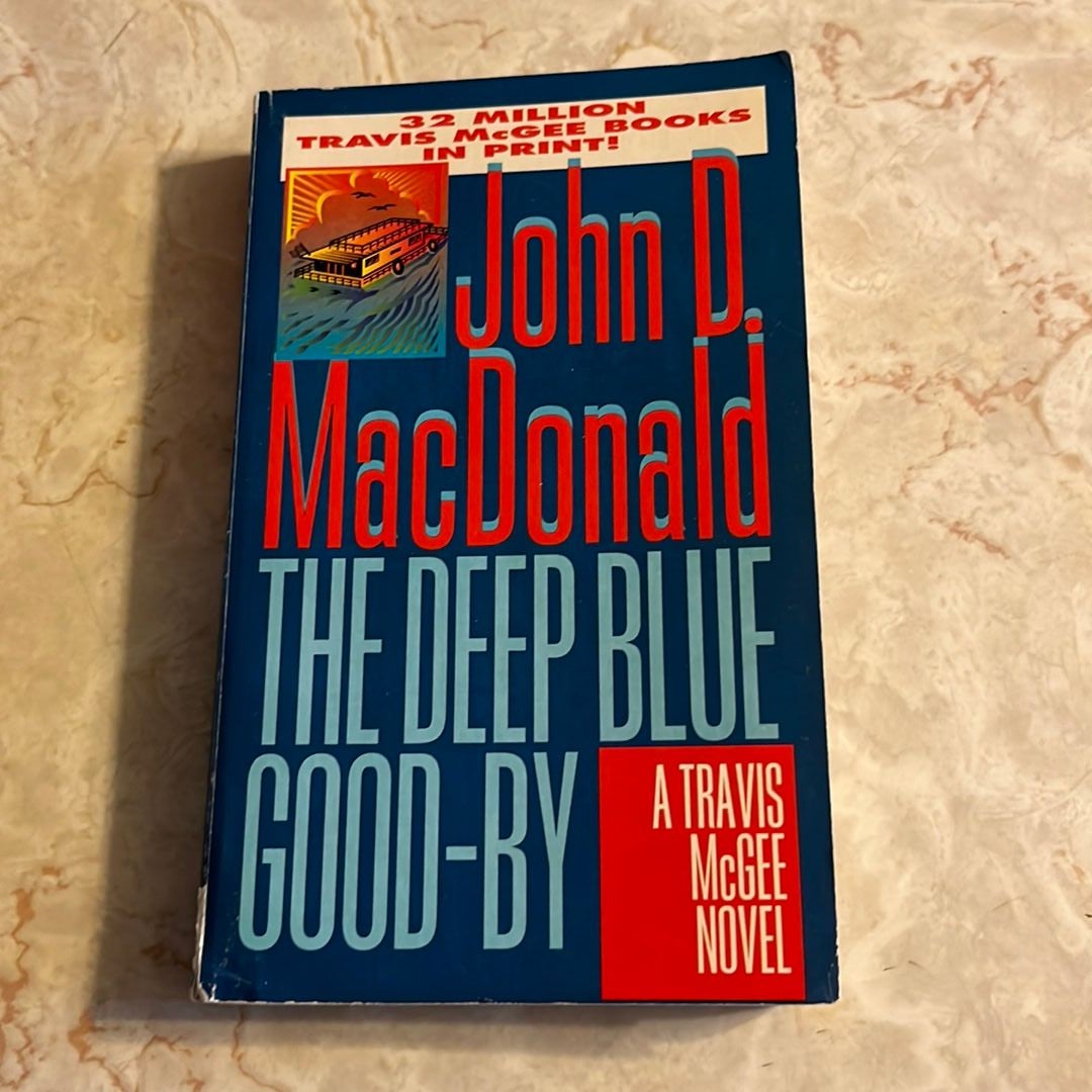 The Deep Blue Good-By