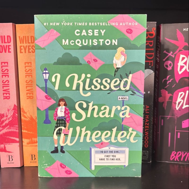 I Kissed Shara Wheeler