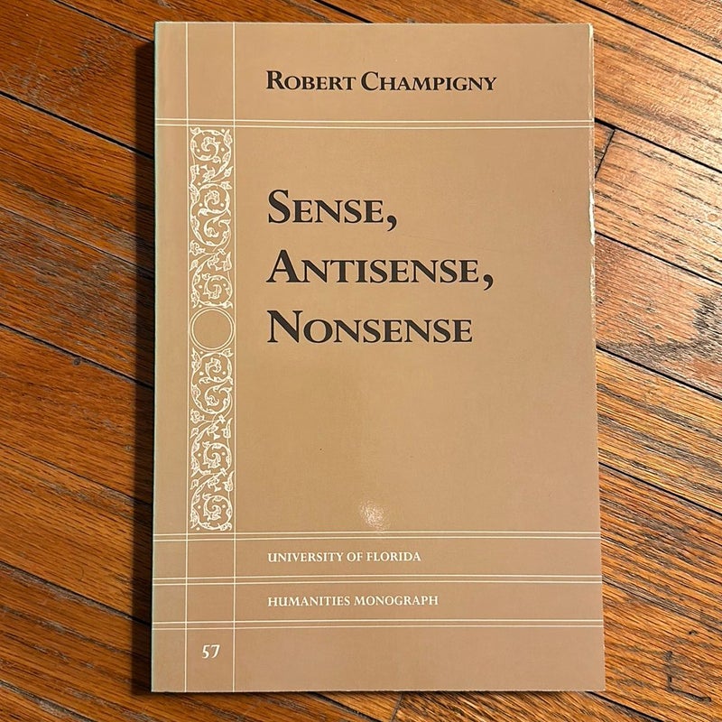 Sense, Antisense, Nonsense