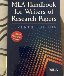 MLA Handbook for Writers of Research Papers