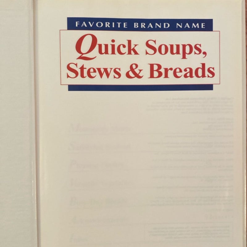 Favorite Brand Name Recipes Quick Soups, Stews and Breads