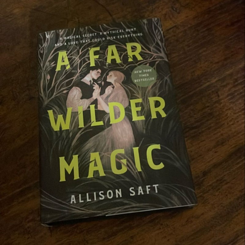 A Far Wilder Magic