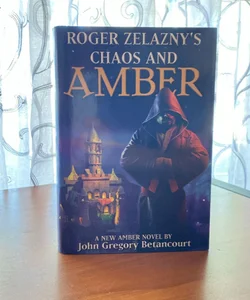 Roger Zelazny's Chaos and Amber