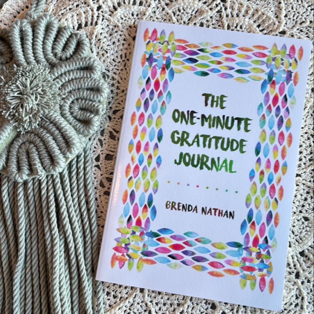 The One-Minute Gratitude Journal