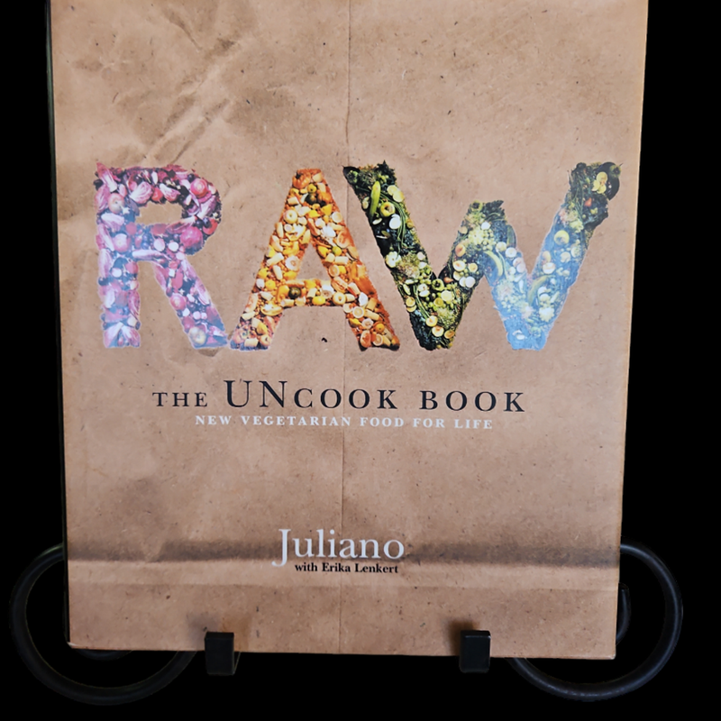 Signed by author- Raw: The Uncook Book