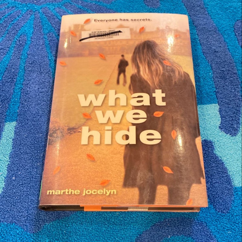 What We Hide