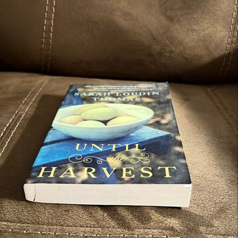 Until the Harvest