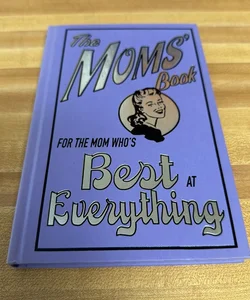 For the Mom Who's Best at Everything