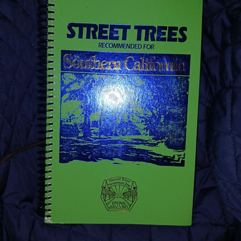 Street trees recommended for Southern California 