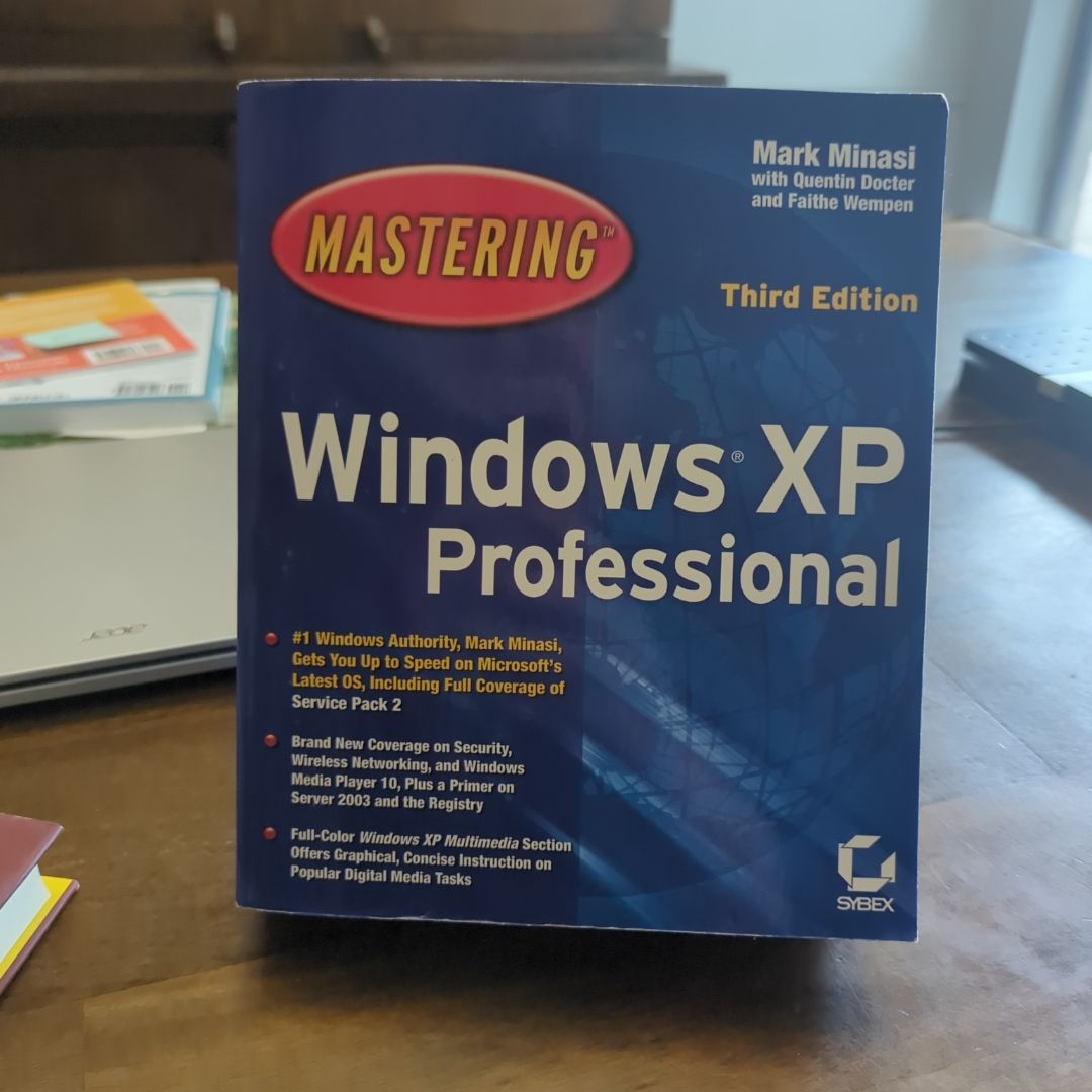 Mastering Windows XP Professional