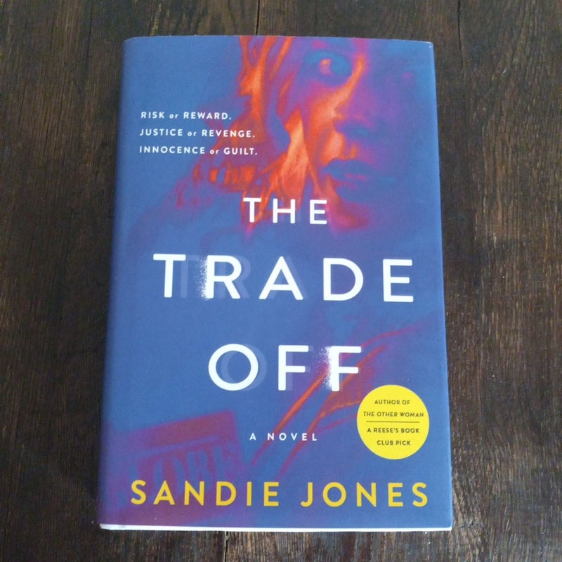 The Trade Off