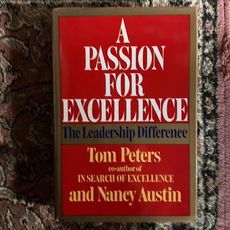 A Passion For Excellence