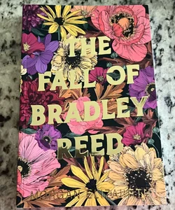 The Fall of Bradley Reed SIGNED special edition 