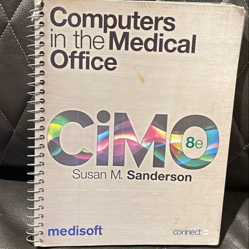 Computers in the Medical Office