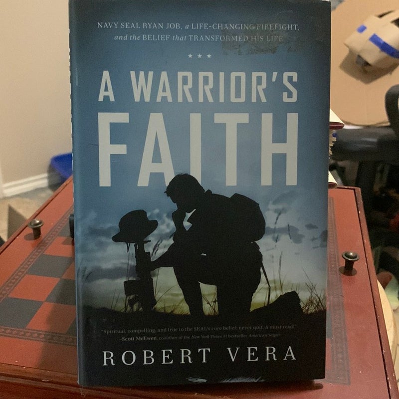 A Warrior’s Faith