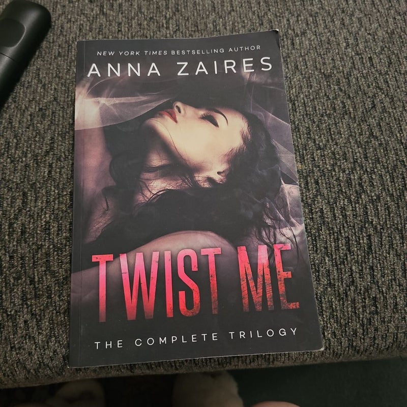 Twist Me: The Complete Trilogy