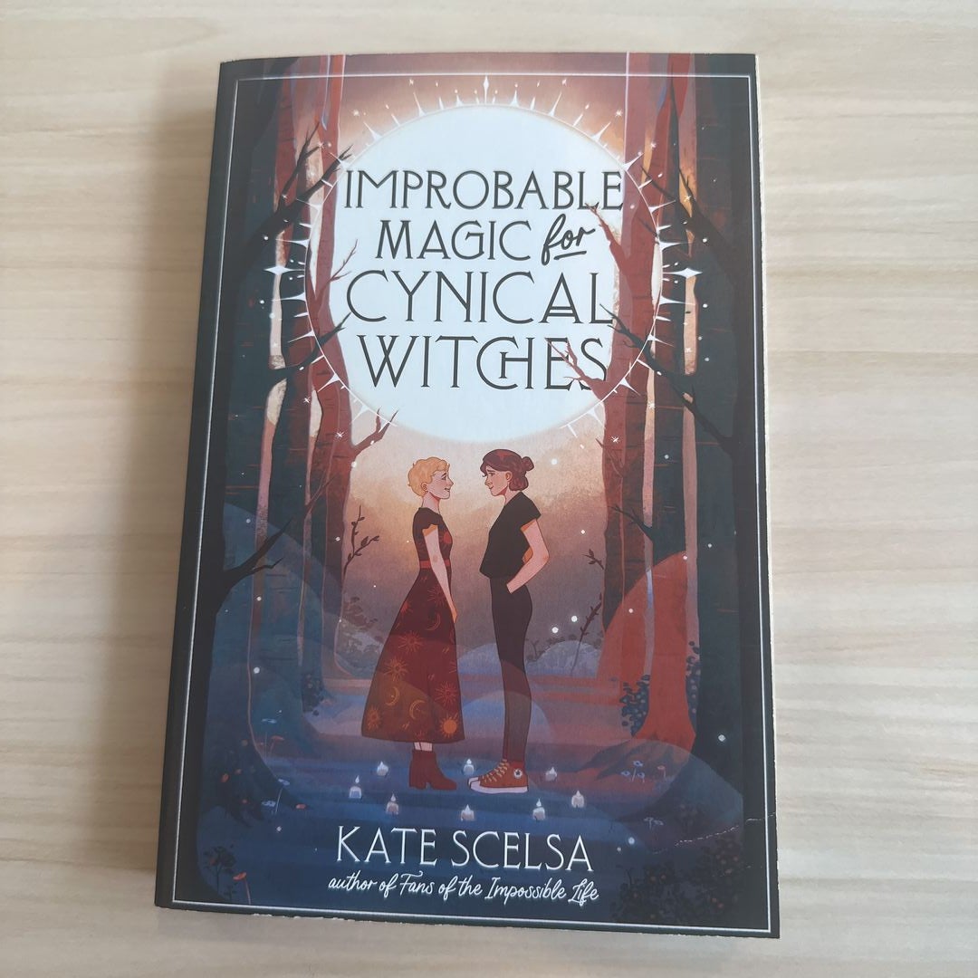 Improbable Magic for Cynical Witches