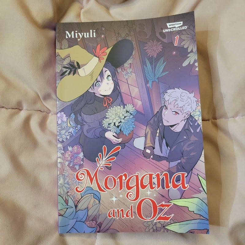 Morgana and Oz Volume One