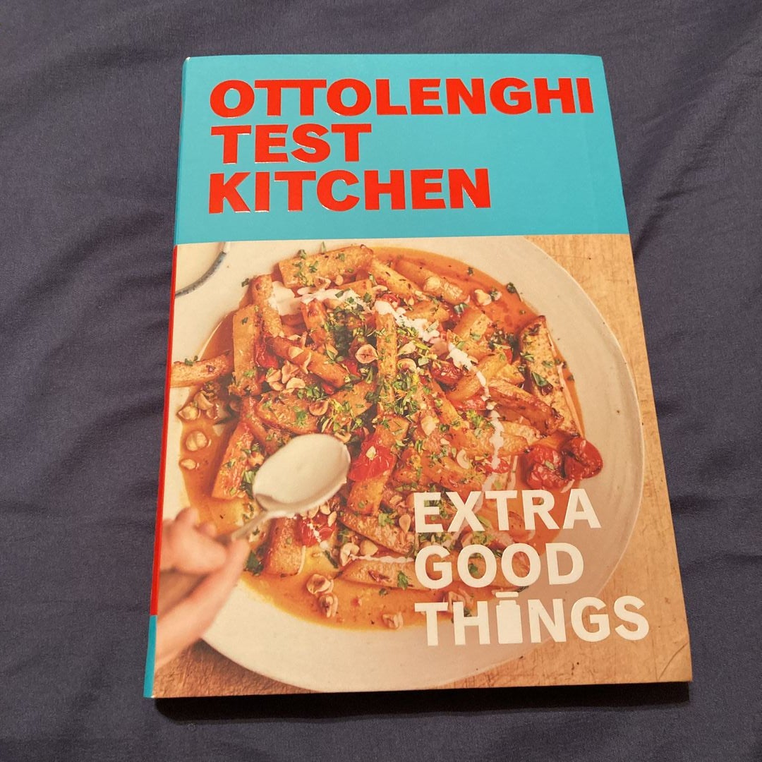 Ottolenghi Test Kitchen: Extra Good Things