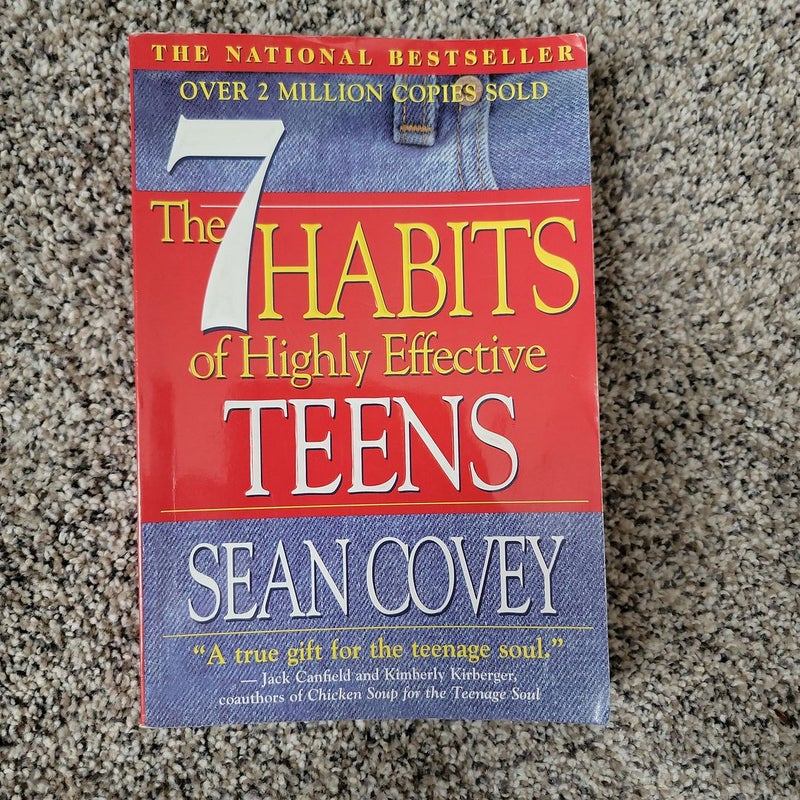 The 7 Habits of Highly Effective Teens