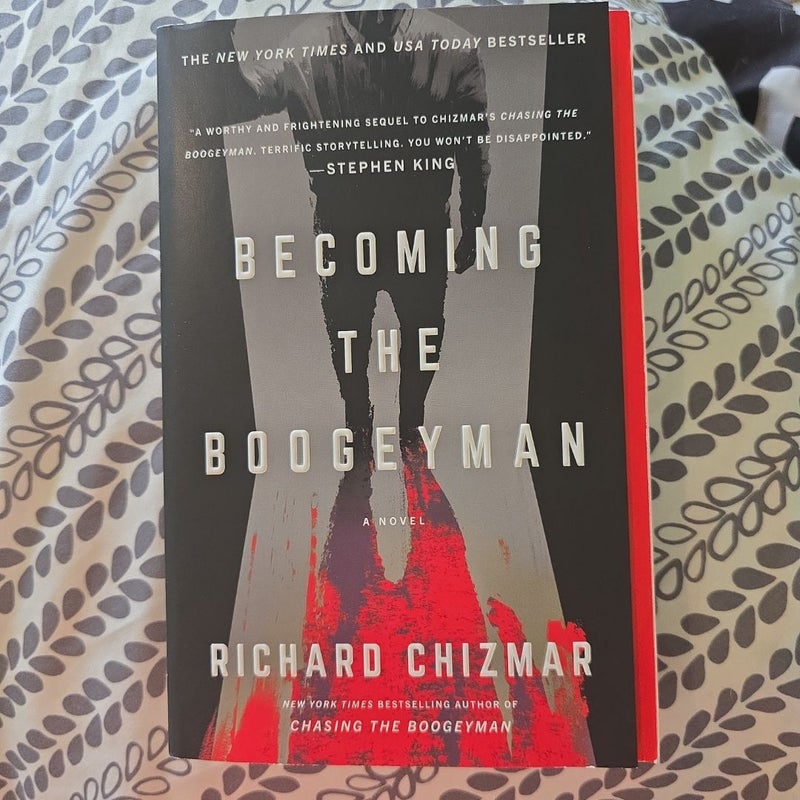 Becoming the Boogeyman