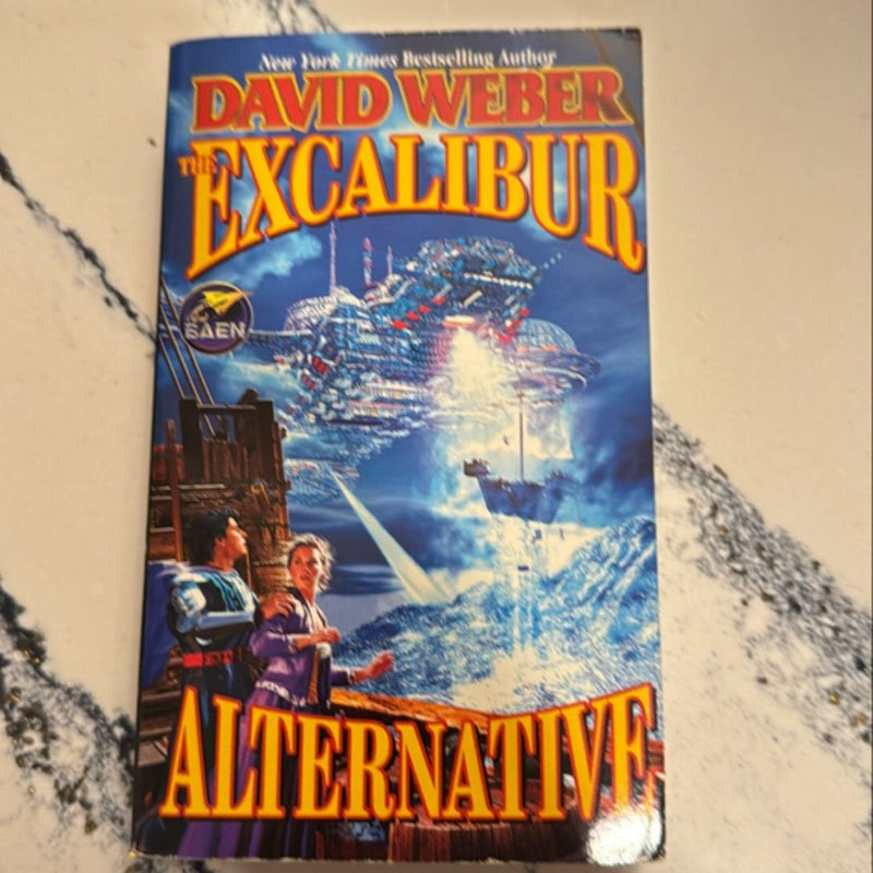 The Excalibur Alternative