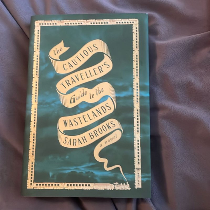 The Cautious Traveller's Guide to the Wastelands