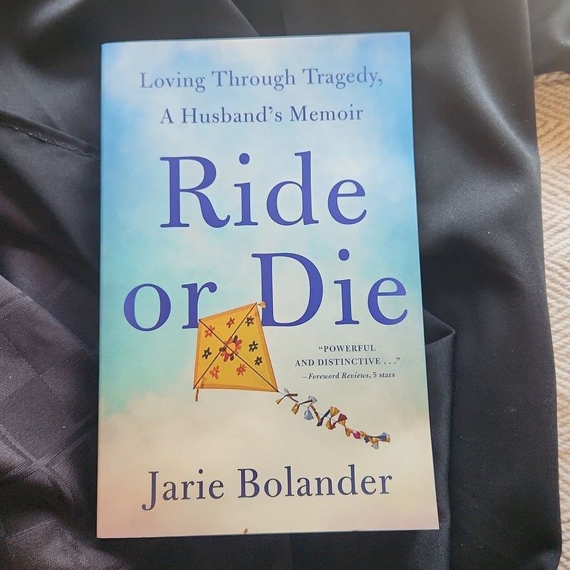 Ride Or Die [Book]