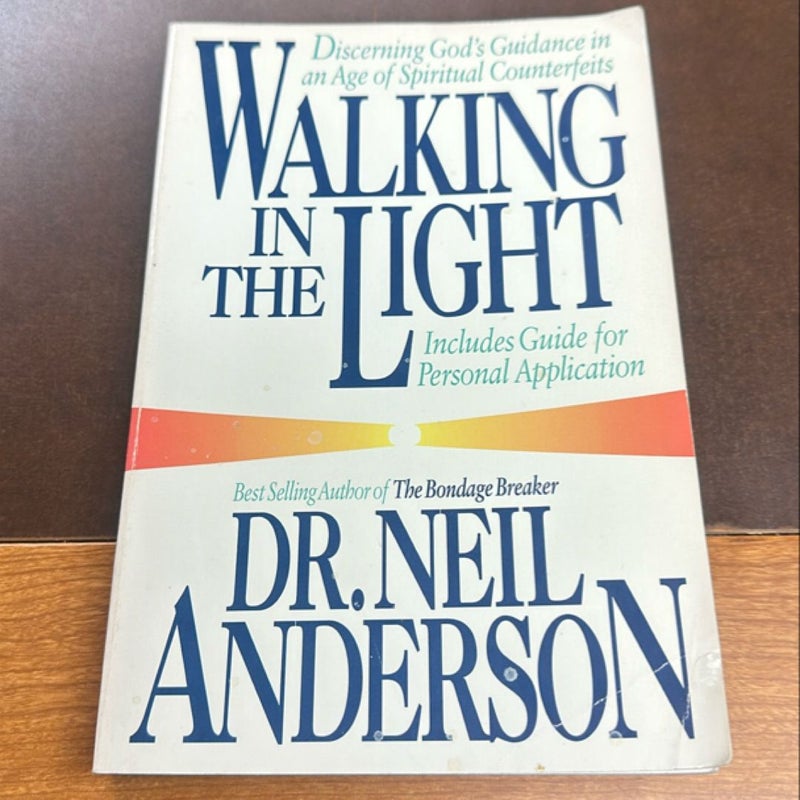Walking in the Light