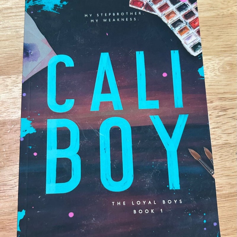 Cali Boy (Loyal Boys Book 1) MM Romance 
